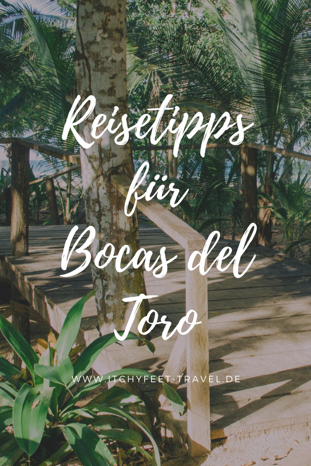 Reisetipps Bocas del Toro