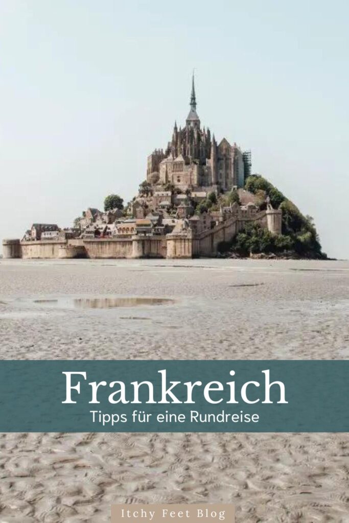 Frankreich Rundreise